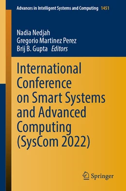 Abbildung von Nedjah / Martinez Perez | International Conference on Smart Systems and Advanced Computing (SysCom 2022) | 1. Auflage | 2025 | beck-shop.de