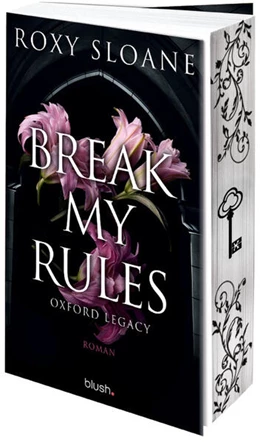 Abbildung von Sloane | Break My Rules - Oxford Legacy | 1. Auflage | 2025 | beck-shop.de