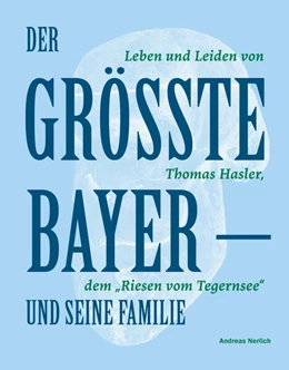 Abbildung von Nerlich | Der Größte Bayer und seine Familie | 1. Auflage | 2025 | beck-shop.de