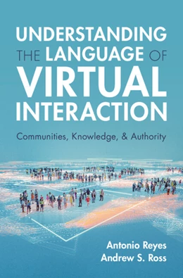 Abbildung von Reyes / Ross | Understanding the Language of Virtual Interaction | 1. Auflage | 2025 | beck-shop.de