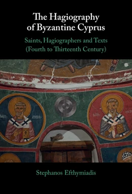 Abbildung von Efthymiadis | The Hagiography of Byzantine Cyprus | 1. Auflage | 2025 | beck-shop.de