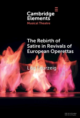Abbildung von Feurzeig | The Rebirth of Satire in Revivals of European Operettas | 1. Auflage | 2025 | beck-shop.de