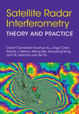 Abbildung von Sandwell / Xu | Satellite Radar Interferometry | 1. Auflage | 2025 | beck-shop.de