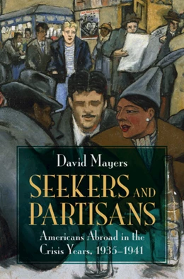 Abbildung von Mayers | Seekers and Partisans | 1. Auflage | 2025 | beck-shop.de
