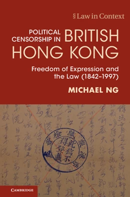 Abbildung von Ng | Political Censorship in British Hong Kong | 1. Auflage | 2025 | beck-shop.de