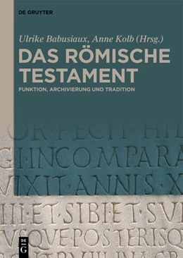 Abbildung von Babusiaux / Kolb | Das römische Testament | 1. Auflage | 2026 | beck-shop.de