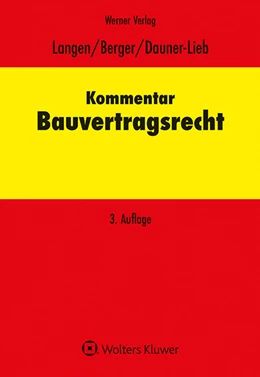 Abbildung von Berger / Dauner-Lieb | Kommentar Bauvertragsrecht | 3. Auflage | 2025 | beck-shop.de