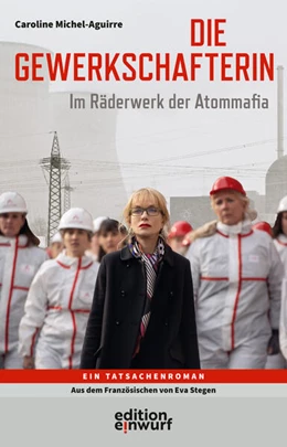 Abbildung von Michel-Aguirre | Die Gewerkschafterin | 1. Auflage | 2025 | beck-shop.de