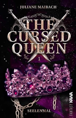 Abbildung von Maibach / Kampenwand Verlag | The Cursed Queen | Seelenmal (Band 1) | 1. Auflage | 2025 | beck-shop.de