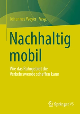 Abbildung von Weyer | Nachhaltig mobil | 1. Auflage | 2025 | beck-shop.de