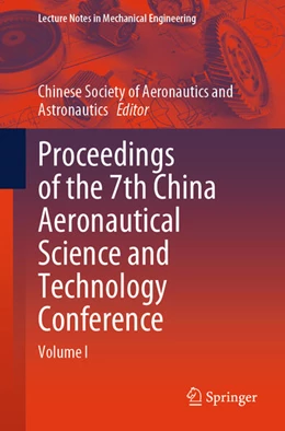 Abbildung von Chinese Society of Aeronautics and Astronautics | Proceedings of the 7th China Aeronautical Science and Technology Conference | 1. Auflage | 2025 | beck-shop.de