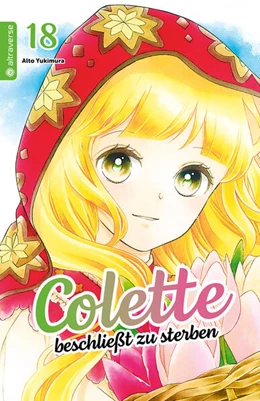 Abbildung von Yukimura | Colette beschließt zu sterben 18 | 1. Auflage | 2025 | beck-shop.de