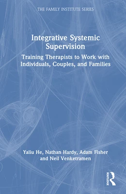 Abbildung von Fisher / Hardy | Integrative Systemic Supervision | 1. Auflage | 2025 | beck-shop.de