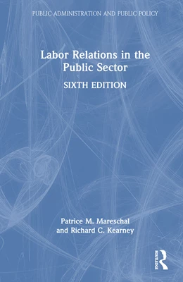 Abbildung von Mareschal / Kearney | Labor Relations in the Public Sector | 6. Auflage | 2025 | beck-shop.de