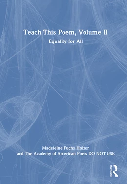 Abbildung von Fuchs Holzer / American Poets | Teach This Poem, Volume II | 1. Auflage | 2025 | beck-shop.de