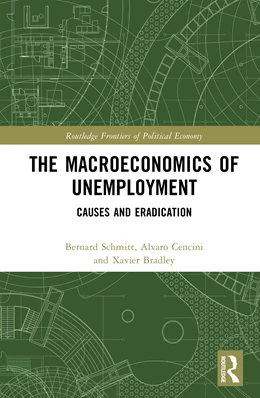 Abbildung von Schmitt | The Macroeconomics of Unemployment | 1. Auflage | 2025 | beck-shop.de