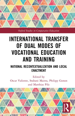 Abbildung von Pilz / Valiente | International Transfer of Dual Modes of Vocational Education and Training | 1. Auflage | 2025 | beck-shop.de