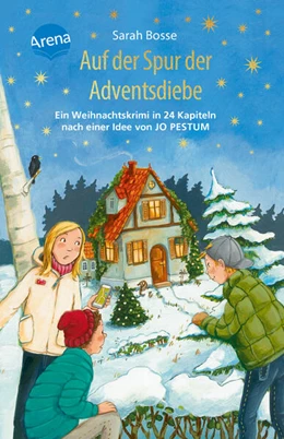 Abbildung von Bosse | Auf der Spur der Adventsdiebe. Ein Weihnachtskrimi in 24 Kapiteln nach einer Idee von Jo Pestum | 1. Auflage | 2025 | beck-shop.de
