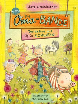 Abbildung von Steinleitner | Die Oma-Bande. Detektive mit Spürschwein | 1. Auflage | 2025 | beck-shop.de