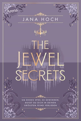 Abbildung von Hoch | The Jewel Secrets (1). Um dieses Spiel zu gewinnen, musst du dich in deinen größten Feind verlieben | 1. Auflage | 2025 | beck-shop.de