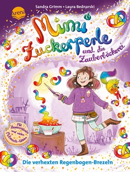 Abbildung von Grimm | Mimi Zuckerperle und die Zauberbäckerei (2). Die verhexten Regenbogen-Brezeln | 1. Auflage | 2025 | beck-shop.de