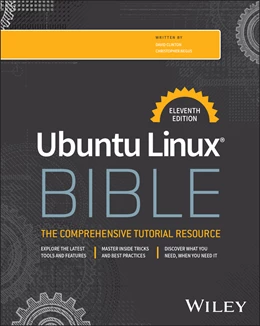 Abbildung von Negus / Clinton | Ubuntu Linux Bible | 11. Auflage | 2025 | beck-shop.de