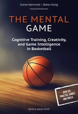 Abbildung von Memmert / König | The Mental Game | 1. Auflage | 2025 | beck-shop.de