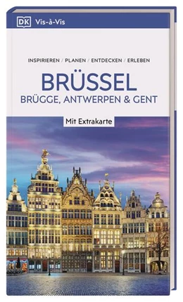 Abbildung von DK Verlag - Reise | Vis-à-Vis Reiseführer Brüssel, Brügge, Antwerpen und Gent | 1. Auflage | 2025 | beck-shop.de