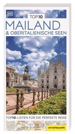 Abbildung von DK Verlag - Reise | TOP10 Reiseführer Mailand & Oberitalienische Seen | 1. Auflage | 2025 | beck-shop.de