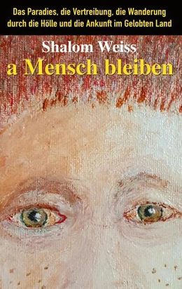 Abbildung von Weiss | a Mensch bleiben | 1. Auflage | 2025 | beck-shop.de