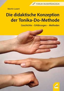 Abbildung von Losert | Die didaktische Konzeption der Tonika-Do-Methode | 3. Auflage | 2024 | beck-shop.de