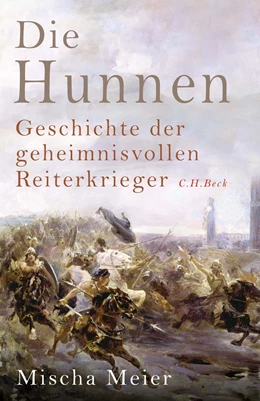 Abbildung von Meier | Die Hunnen | 1. Auflage | 2025 | beck-shop.de