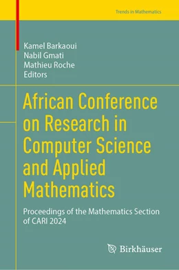 Abbildung von Barkaoui / Gmati | African Conference on Research in Computer Science and Applied Mathematics | 1. Auflage | 2025 | beck-shop.de