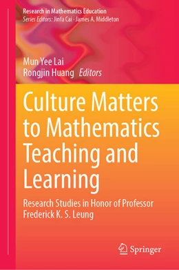 Abbildung von Lai / Huang | Culture Matters to Mathematics Teaching and Learning | 1. Auflage | 2025 | beck-shop.de