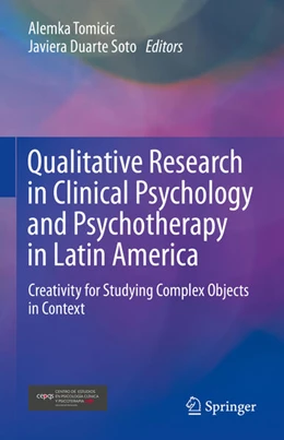Abbildung von Tomicic / Duarte Soto | Qualitative Research in Clinical Psychology and Psychotherapy in Latin America | 1. Auflage | 2025 | beck-shop.de