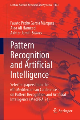 Abbildung von García Márquez / Hameed | Pattern Recognition and Artificial Intelligence | 1. Auflage | 2025 | beck-shop.de