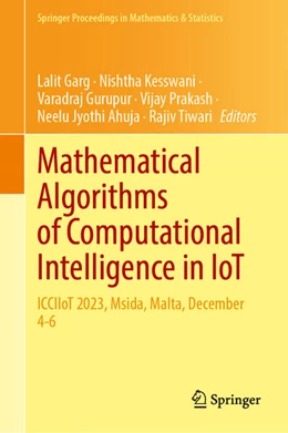 Abbildung von Garg / Kesswani | Mathematical Algorithms of Computational Intelligence in IoT | 1. Auflage | 2025 | beck-shop.de