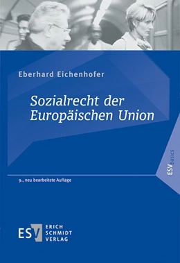 Abbildung von Eichenhofer | Sozialrecht der Europäischen Union | 9. Auflage | 2025 | beck-shop.de