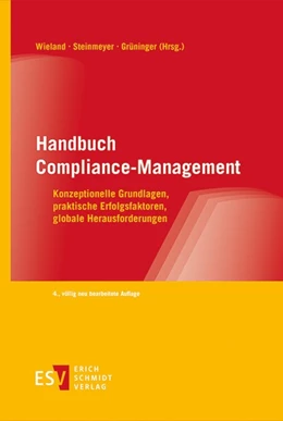 Abbildung von Wieland / Steinmeyer | Handbuch Compliance-Management | 4. Auflage | 2025 | beck-shop.de
