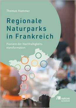 Abbildung von Hammer | Regionale Naturparks in Frankreich | 1. Auflage | 2025 | beck-shop.de