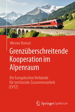 Abbildung von Kreisel | Grenzüberschreitende Kooperation im Alpenraum | 1. Auflage | 2025 | beck-shop.de