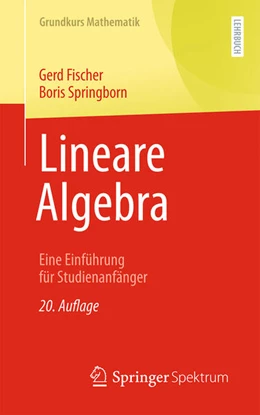 Abbildung von Fischer / Springborn | Lineare Algebra | 20. Auflage | 2025 | beck-shop.de