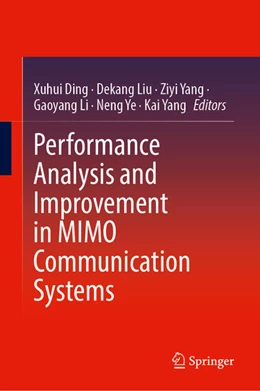 Abbildung von Ding / Liu | Performance Analysis and Improvement in MIMO Communication Systems | 1. Auflage | 2025 | beck-shop.de