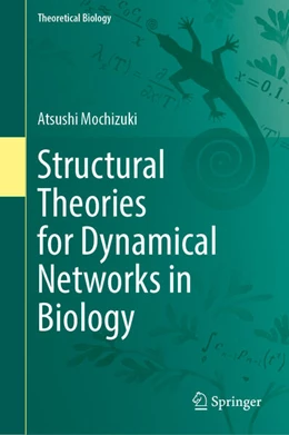 Abbildung von Mochizuki | Structural Theories for Dynamical Networks in Biology | 1. Auflage | 2025 | beck-shop.de