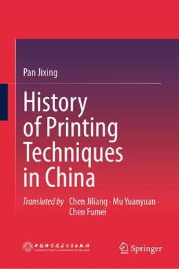 Abbildung von Jixing | History of Printing Techniques in China | 1. Auflage | 2025 | beck-shop.de
