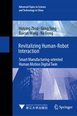 Abbildung von Zhou / Yang | Revitalizing Human-Robot Interaction | 1. Auflage | 2025 | beck-shop.de