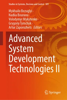 Abbildung von Bezuglyi / Bouraou | Advanced System Development Technologies II | 1. Auflage | 2025 | beck-shop.de