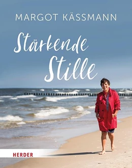 Abbildung von Käßmann | Stärkende Stille | 1. Auflage | 2025 | beck-shop.de