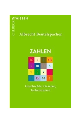Abbildung von Beutelspacher, Albrecht | Zahlen | 4. Auflage | 2025 | 2751 | beck-shop.de