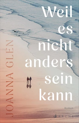 Abbildung von Glen | Weil es nicht anders sein kann | 1. Auflage | 2025 | beck-shop.de